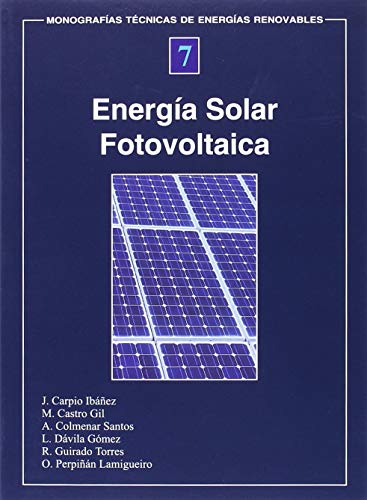 ENERGIA SOLAR FOTOVOLTAICA: 7 (SIN COLECCION)