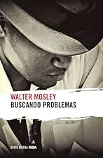 Buscando problemas (Serie Negra)