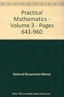 Practical Mathematics - Volume 3 - Pages 641-960 B000CRFZU6 Book Cover