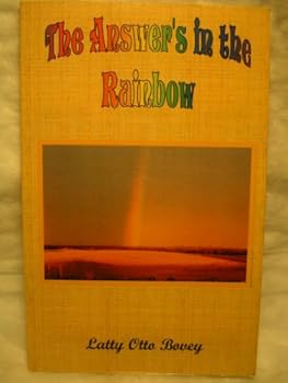 Paperback The Answer's In The Rainbow Book