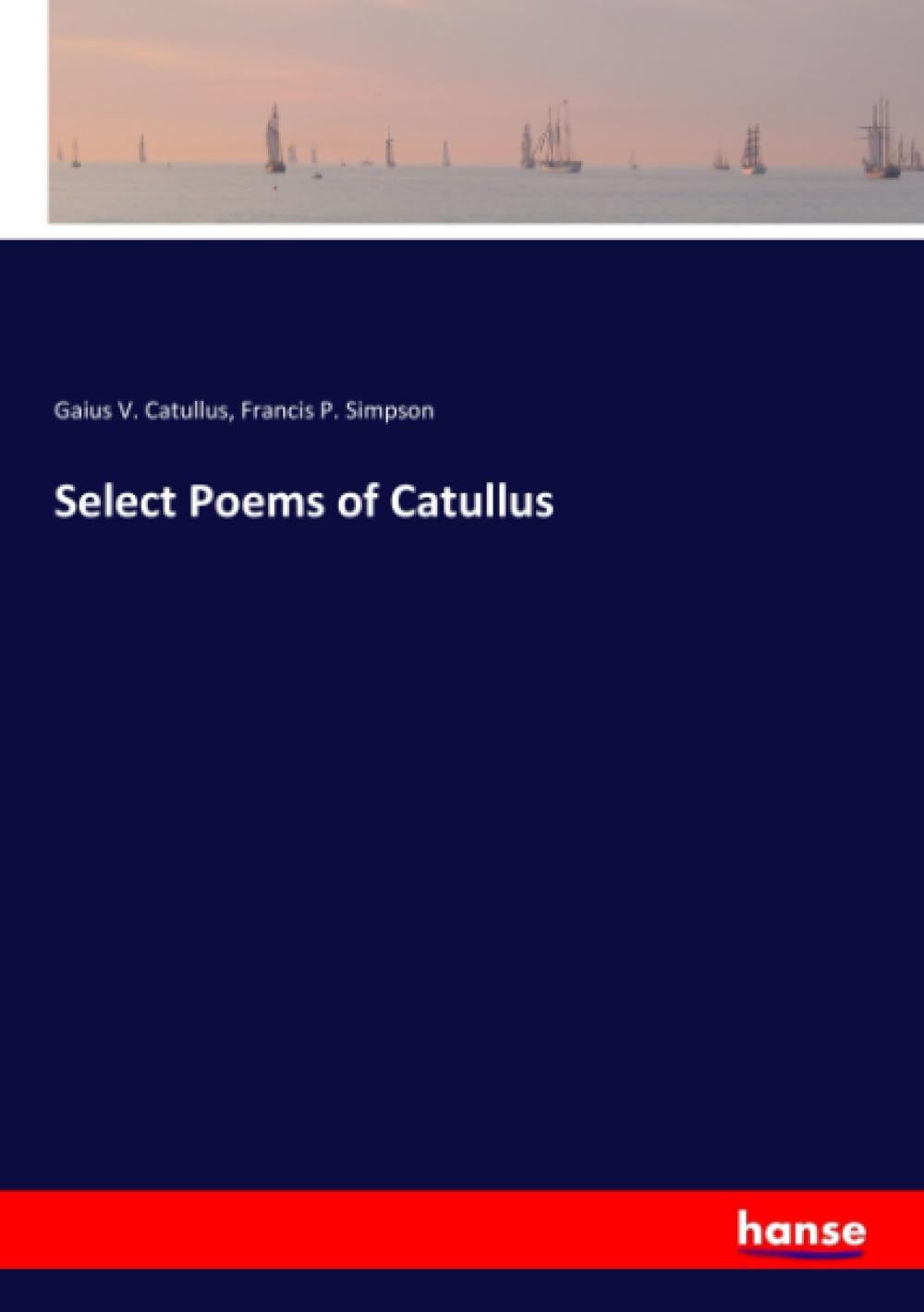 Select Poems of Catullus