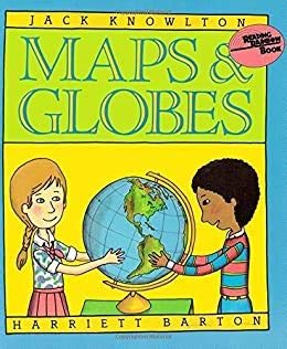 Maps and Globes (Reading Rainbow Book) 0690044593 Book Cover