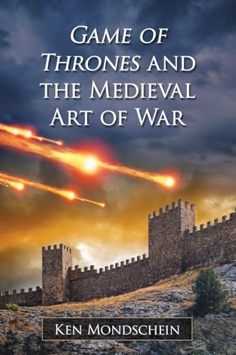 Game of Thrones and the Medieval Art of War für 17,62 EUR (-34%) statt 26,70 EUR bei amazon.de Bild: Game of Thrones and the Medieval Art of War für 17,62 EUR (-34%) statt 26,70 EUR bei amazon.de