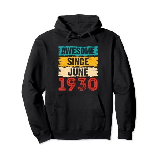 Regalos de 93 años impresionantes desde junio de 1930 para cumpleaños Sudadera con Capucha