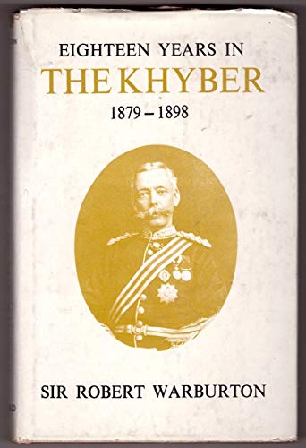 Eighteen Years in the Khyber, 1879-98 0196360579 Book Cover