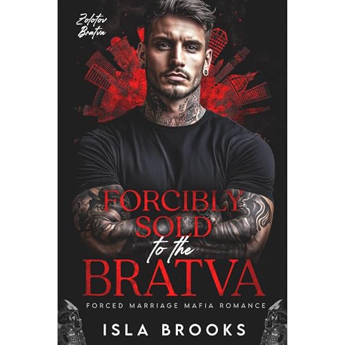 Forcibly Sold to the Bratva Audiolibro Por Isla Brooks arte de portada