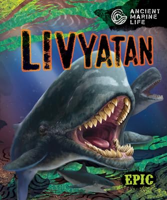Livyatan (Ancient Marine Life)      Paperback – January 31, 2024