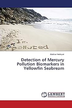 Paperback Detection of Mercury Pollution Biomarkers in Yellowfin Seabream Book