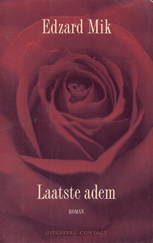 Laatste adem (Dutch Edition)