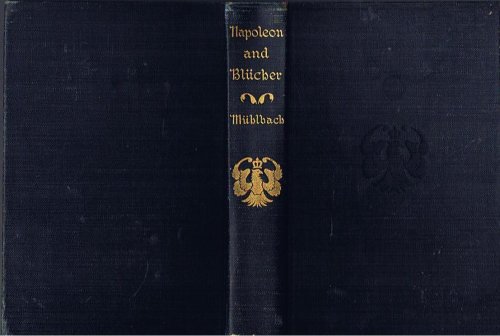 Napoleon and Blucher [Unknown] B001DOMAHI Book Cover