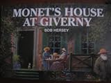Monet's House at Giverny: With Fold-Out Garden