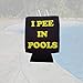 I Pee in Pools - Funny - Black and Yellow Beer Can Cooler