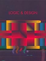 Logic & Design 0536918953 Book Cover