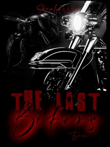 The Last Bikers: Tyron (French Edition)