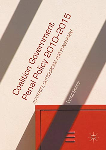 Buy Coalition Government Penal Policy 2010–2015 — BookShops.in