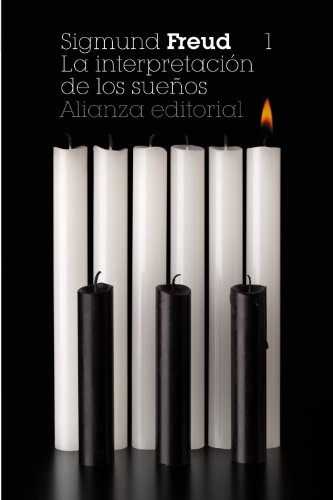 La interpretación de los sueños, 2. Los sueños (El libro de bolsillo - Bibliotecas de autor - Bib La interpretación de los sueños, 2. Los sueños (El libro de bolsillo - Bibliotecas de autor - Bib