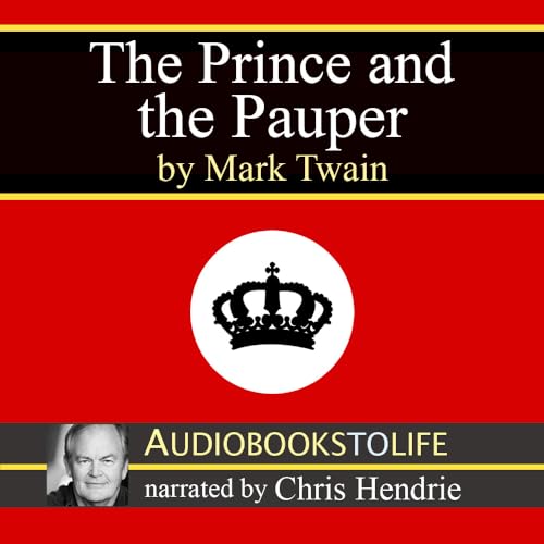 The Prince and the Pauper Audiobook By Mark Twain cover art