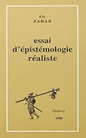Essai D'Epistemologie Realiste 2711614700 Book Cover