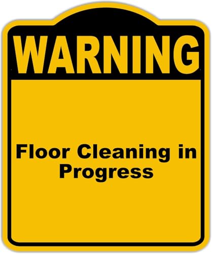 Floor Cleaning in Progress Warning Yellow Black Aluminum Composite Sign 15 x 18 inches