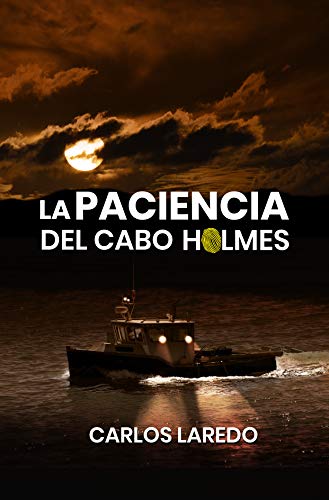 Portada de La paciencia del cabo Holmes
