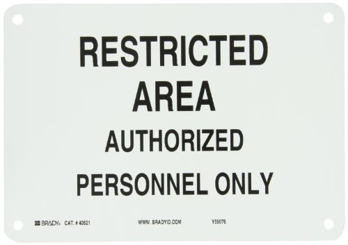 Panneau d'admission Brady 40821 sécurisez vos bureaux et zones réservées
