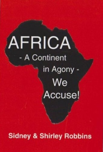 Africa a Continent in Agony (English Edition)