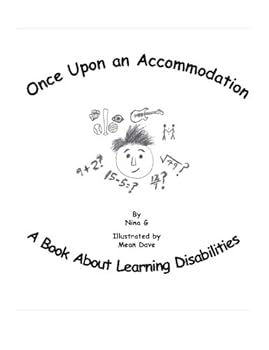 Paperback Once Upon An Accommodation: A Book About Learning Disabilities Book