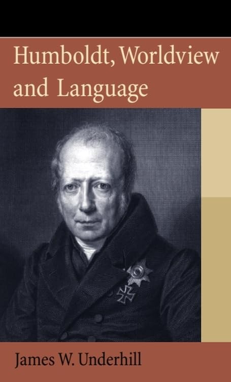 Humboldt, Worldview, and Language