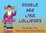 People Are Like Lollipops