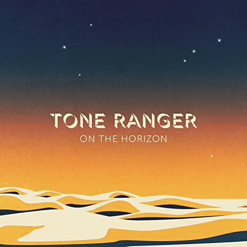 The Tone Ranger