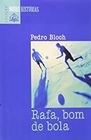 Rafa Bom De Bola 850001007X Book Cover