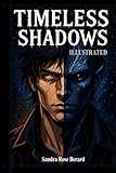  Timeless Shadows: Illustrated