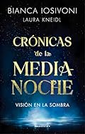 Crónicas de la Medianoche 1 - Visión en la sombra