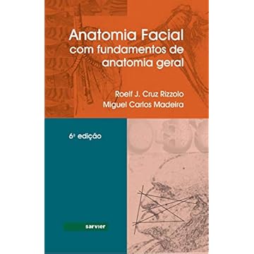 Capa do livro Anatomia Facial- Com Fundamentos De Anatomia Geral