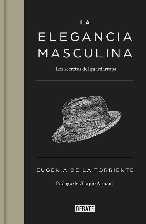 La elegancia masculina: Los secretos del guardarropa (Sociedad)