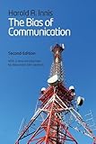The Bias of Communication, 2nd Edition