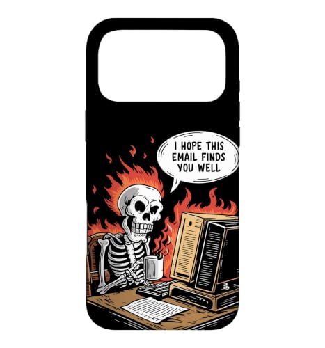 I Hope This Email Finds You Well Dark Office ���[���A �X�P���g�� �X�}�z�P�[�X iPhone 17 Pro Max �p