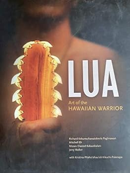 Hardcover Lua: Art of the Hawaiian Warrior Book