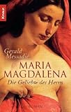 Maria Magdalena: Die Geliebte des Herrn - Gerald Messadié