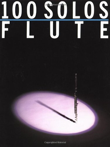 100 Solos pour flûte traversière recueil de partitions Music Sales Corporation 1987