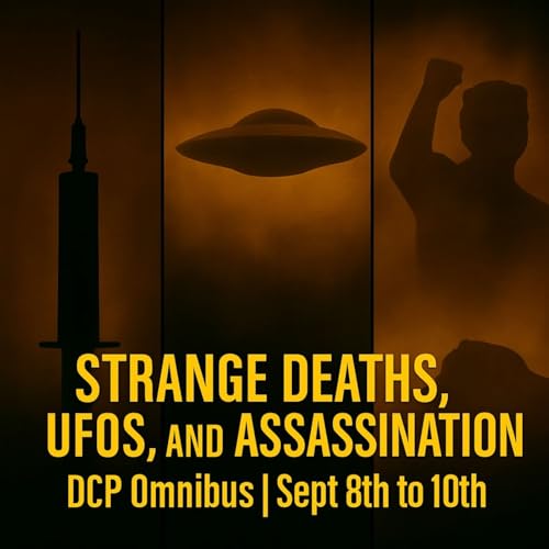 Strange Deaths, UFOs, and Assassination DCP Omnibus (Sept 8 to 10) cover art
