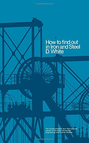 Buy How to Find Out in Iron and Steel (C.I.L. S.) — BookShops.in