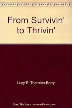 Paperback From Survivin' to Thrivin' Book