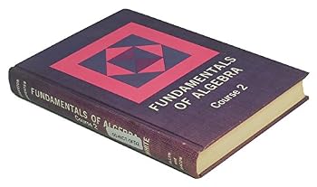Unknown Binding Fundamentals of algebra, course 2 (Allyn and Bacon secondary mathematics series) Book