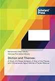  Diction and Themes:: A Study of Chinua Achebe\'s A Man of the People and Chimamanda Ngozi Adichie\'s Purple Hibiscus