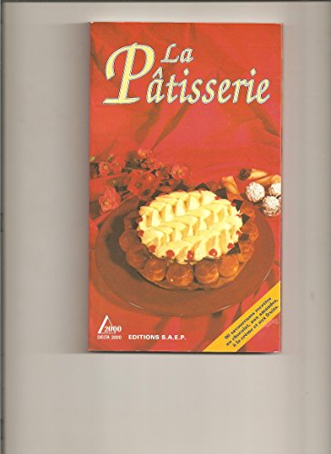 Télécharger La pâtisserie livre En ligne