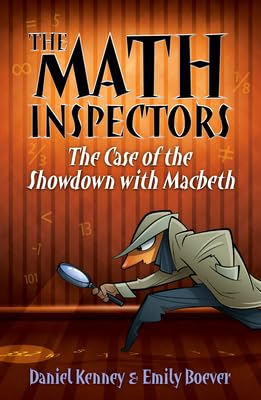 The Case of the Showdown With Macbeth (Math Inspectors)      Library Binding – July 15, 2025