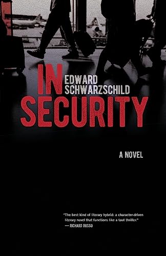 In Security: A Novel (Excelsior Editions)