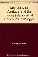 Sociology of Marriage and the Family: Gender, Love, and Property 0830413928 Book Cover