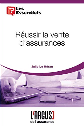 Réussir la vente d'assurances Gratuit